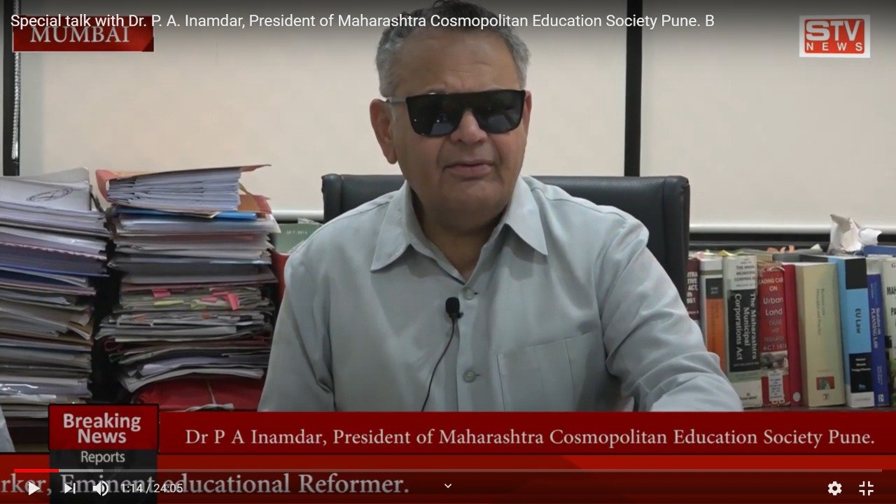 STV News | Special talk with Dr. P. A. Inamdar, President of Maharashtra Cosmopolitan Education Society Pune. B
